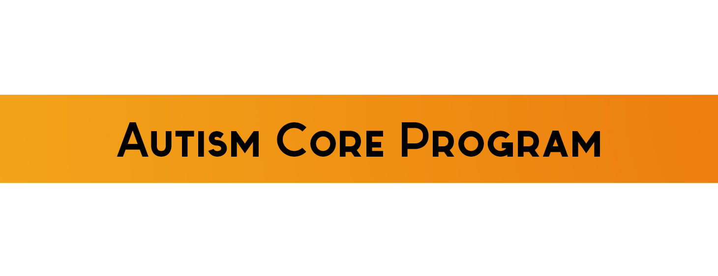 Autism Core Program